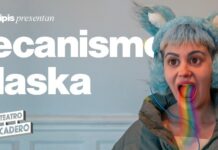 “El Mecanismo de Alaska” en CABA y en Mar del Plata